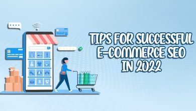 Tips for Successful eCommerce SEO in 2022