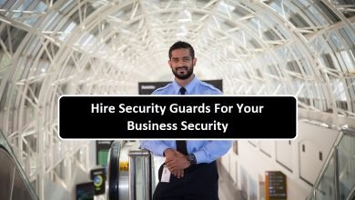 Hire Security Guards For Your Business Security