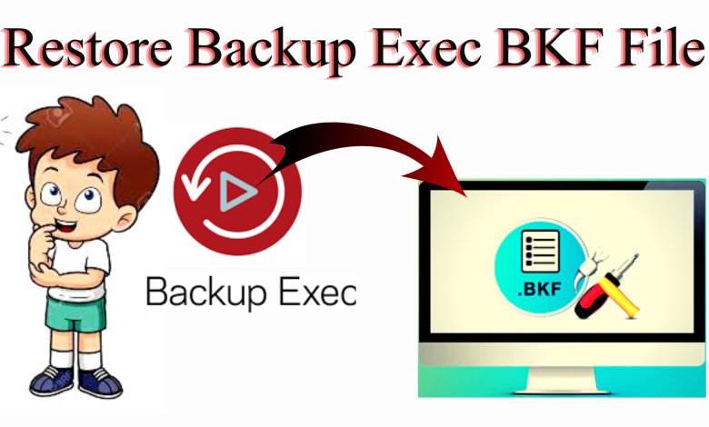 restore backup exec bkf files